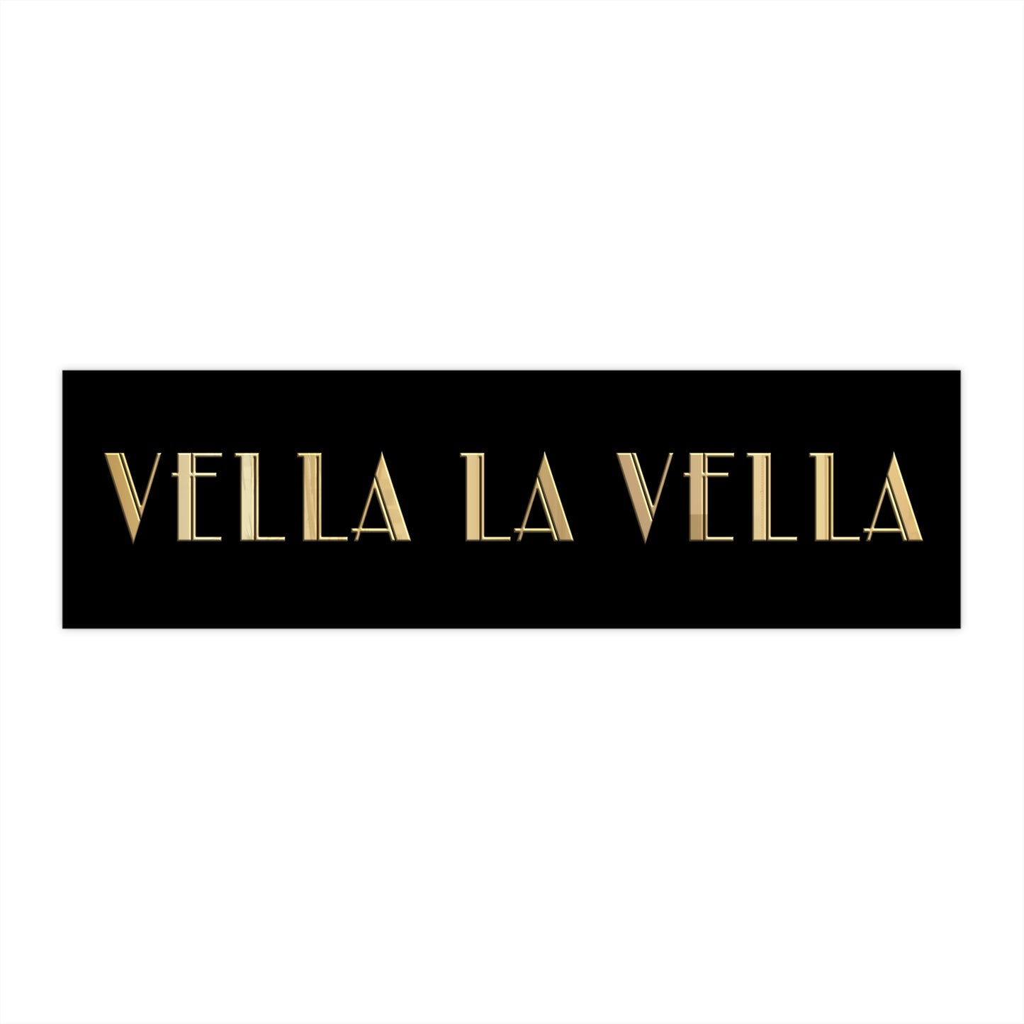 Vella Bumper Sticker